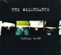 The Wildhearts : Vanilla Radio